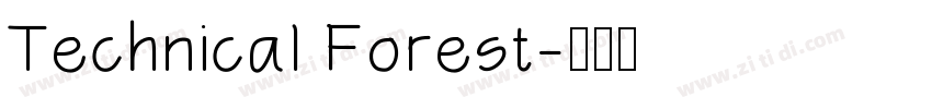 Technical Forest字体转换